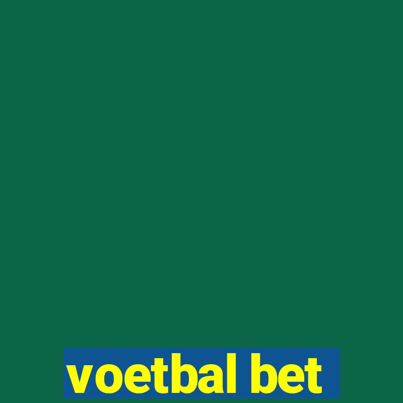 voetbal bet