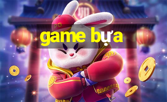 game bựa