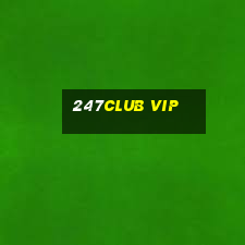 247club Vip