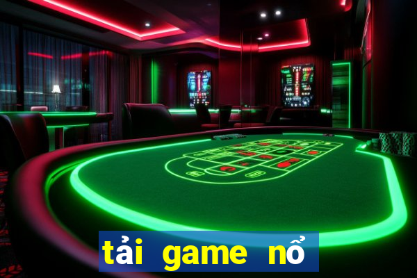 tải game nổ hũ 52