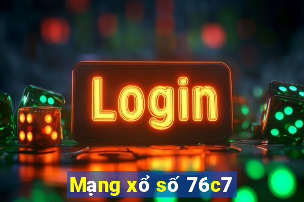 Mạng xổ số 76c7