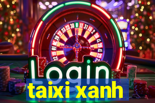 taixi xanh