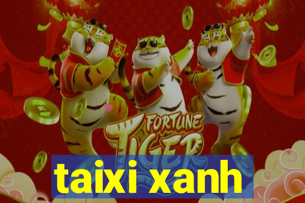 taixi xanh