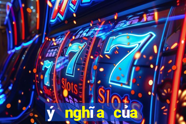 ý nghĩa của sự trải nghiệm