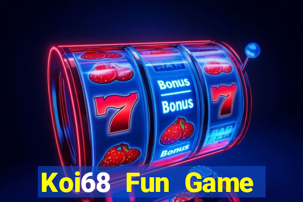 Koi68 Fun Game Bài Có Code