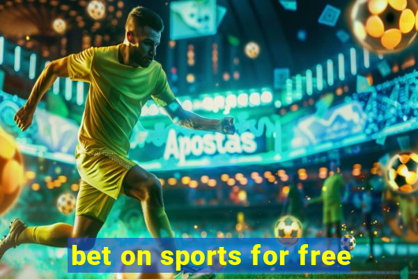 bet on sports for free