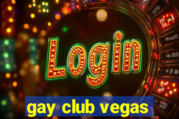 gay club vegas