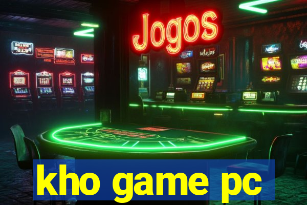 kho game pc