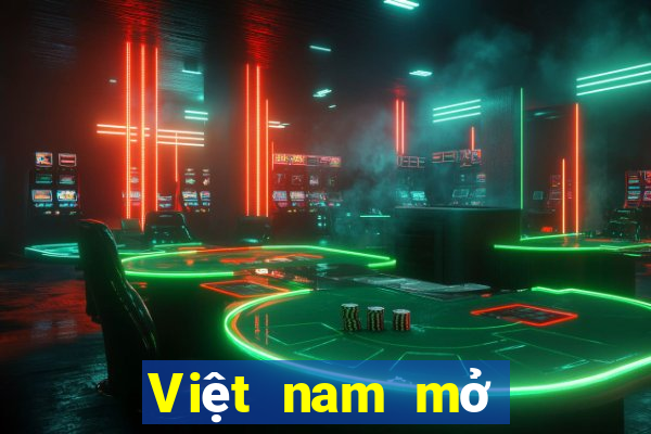 Việt nam mở tài khoản