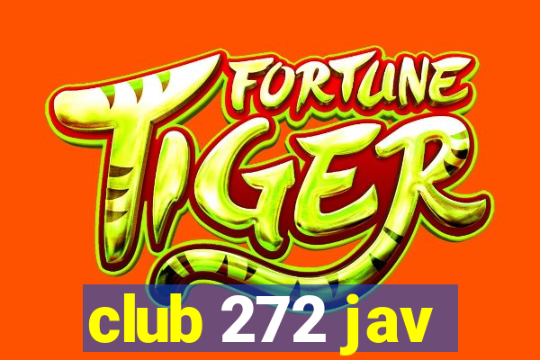 club 272 jav