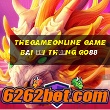 Thegameonline Game Bài Đổi Thưởng Go88