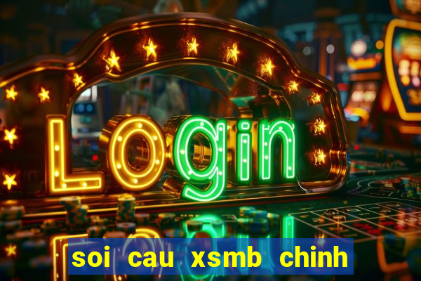 soi cau xsmb chinh xac 95