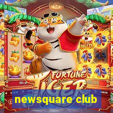 newsquare club