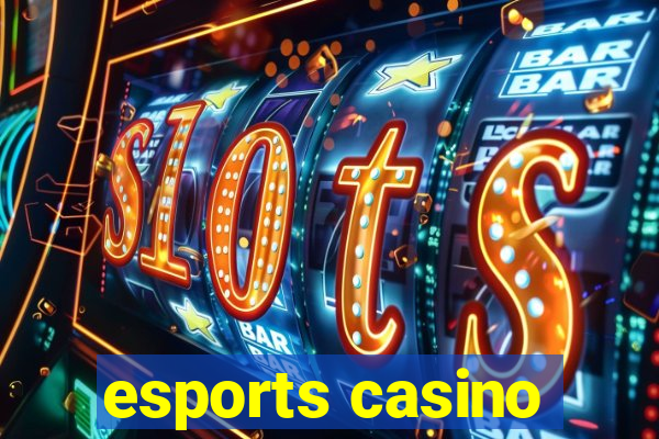 esports casino