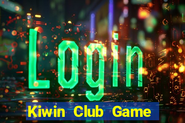 Kiwin Club Game Bài Ma Thuật