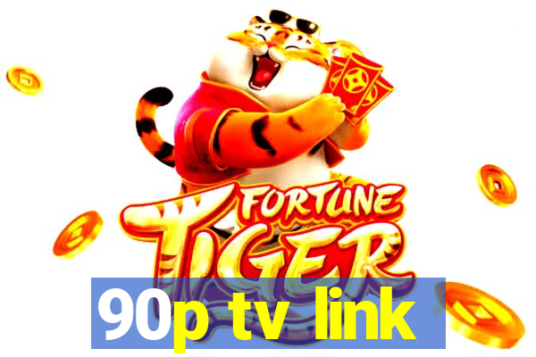 90p tv link