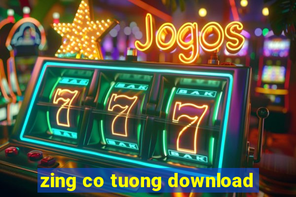 zing co tuong download