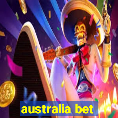 australia bet