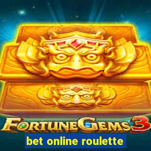 bet online roulette