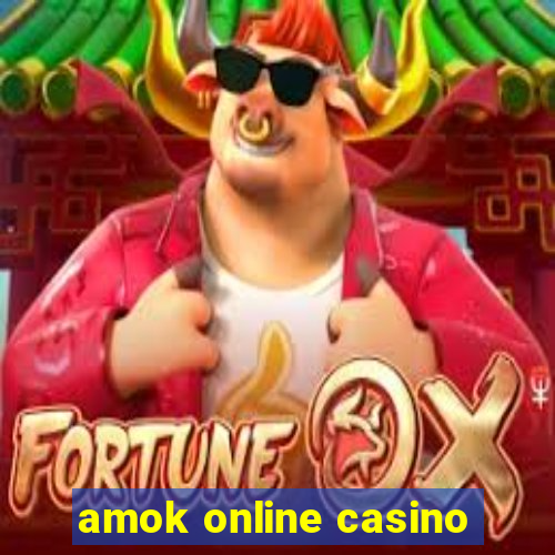 amok online casino