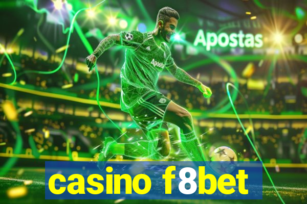 casino f8bet