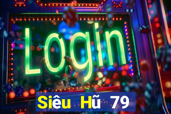 Siêu Hũ 79 Đại Lý Cấp 1 Game Bài