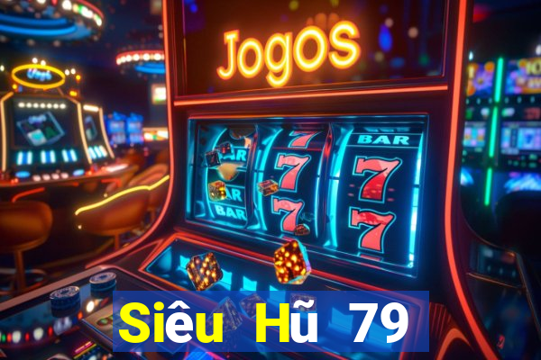 Siêu Hũ 79 Đại Lý Cấp 1 Game Bài