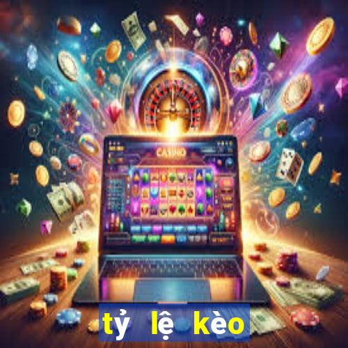 tỷ lệ kèo tỉ số