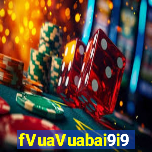 fVuaVuabai9i9 Roulette cào