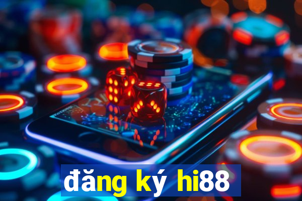 đăng ký hi88