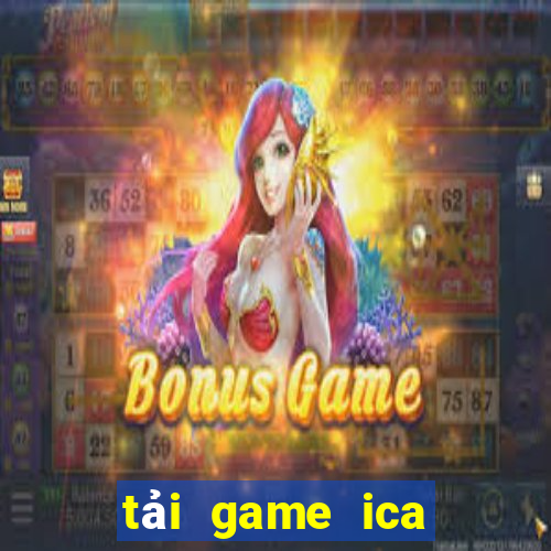 tải game ica bắn cá online