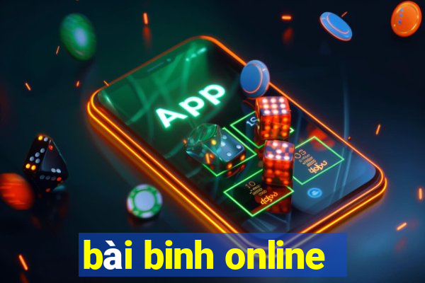 bài binh online