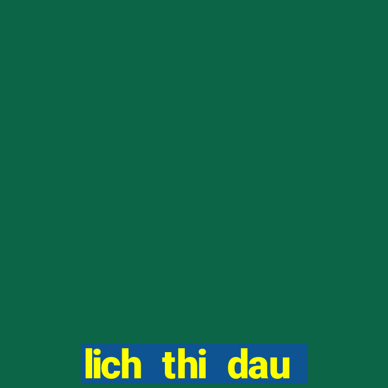 lich thi dau futsal vn