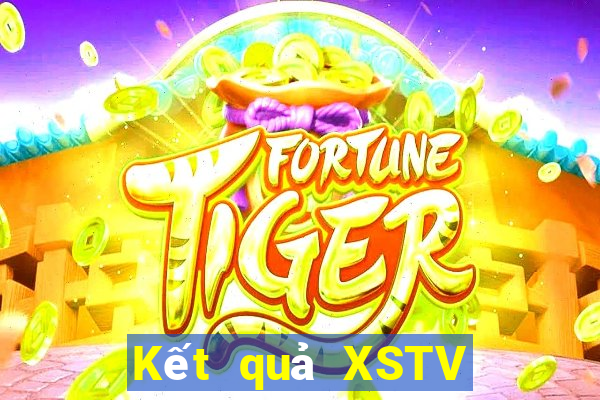 Kết quả XSTV Thứ 3