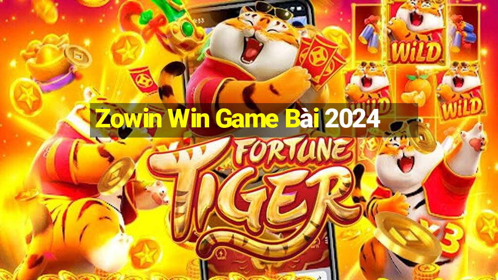 Zowin Win Game Bài 2024