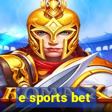 e sports bet