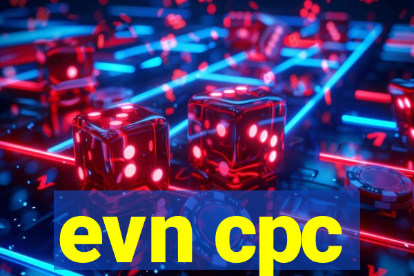 evn cpc