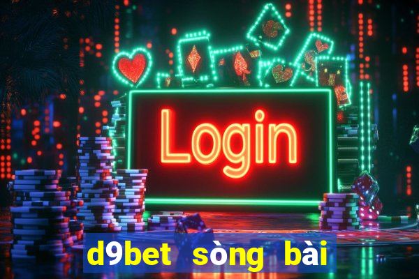 d9bet sòng bài trực tuyến