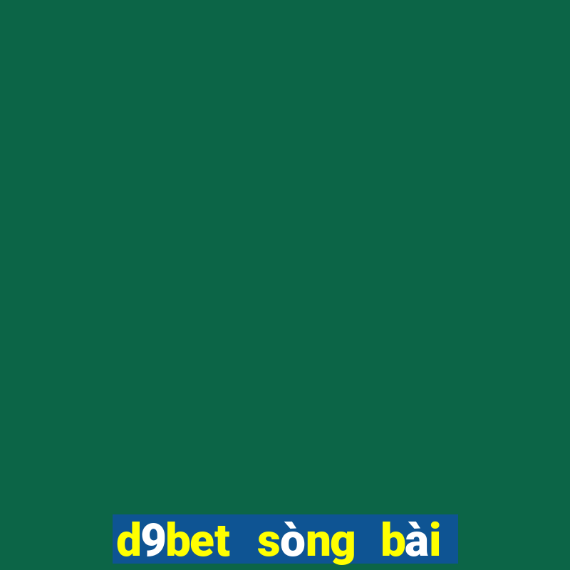 d9bet sòng bài trực tuyến