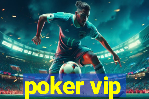 poker vip