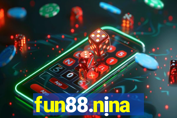 fun88.nịna