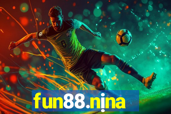 fun88.nịna