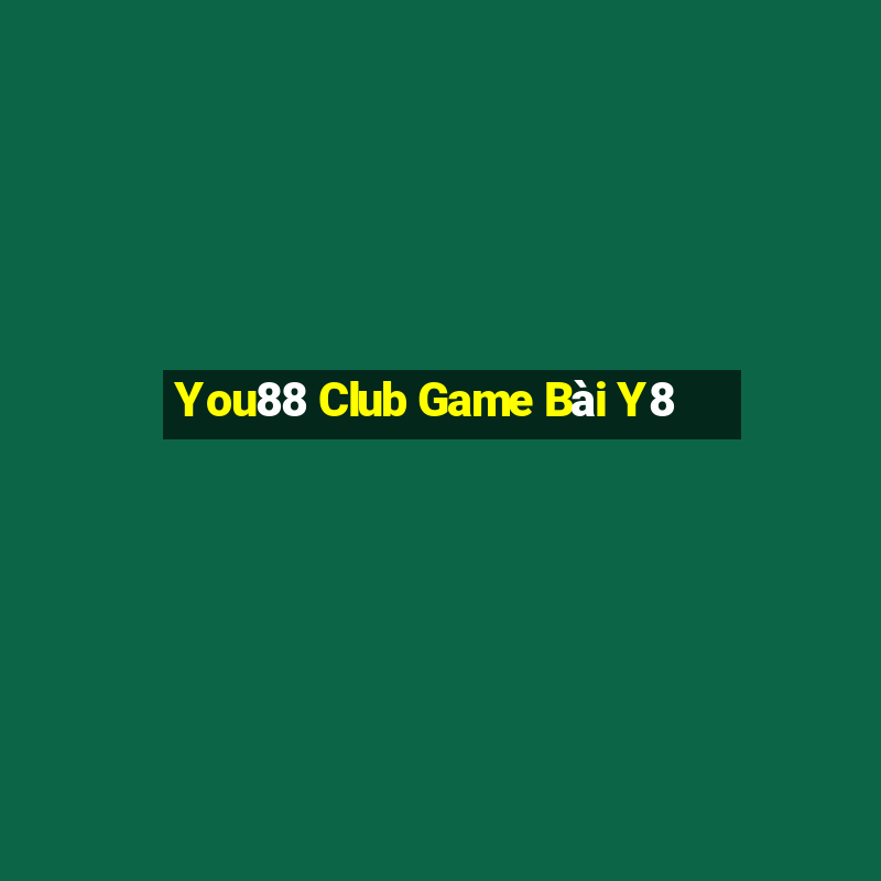 You88 Club Game Bài Y8