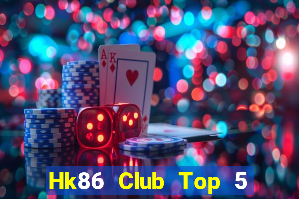 Hk86 Club Top 5 Game Đánh Bài Đổi Thưởng