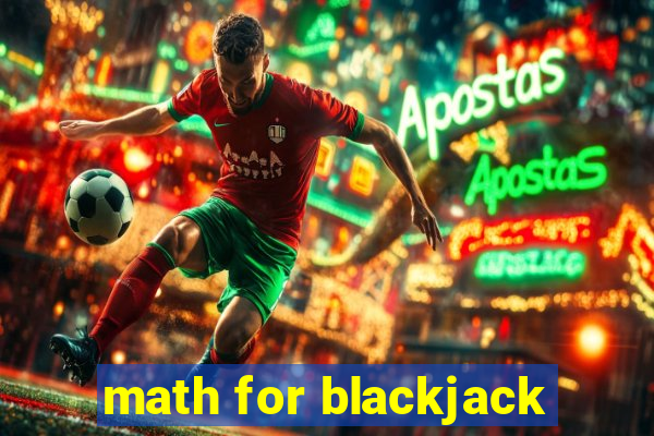 math for blackjack