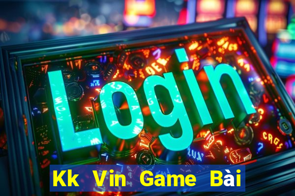 Kk Vin Game Bài 52 Club