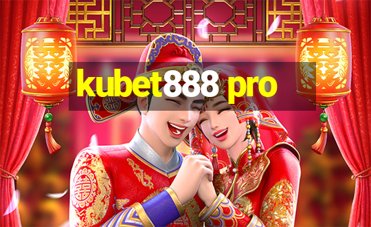 kubet888 pro