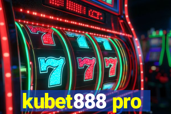 kubet888 pro