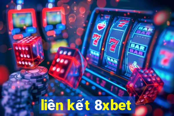 liên kết 8xbet