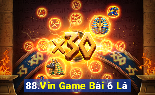 88.Vin Game Bài 6 Lá